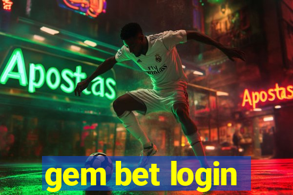 gem bet login